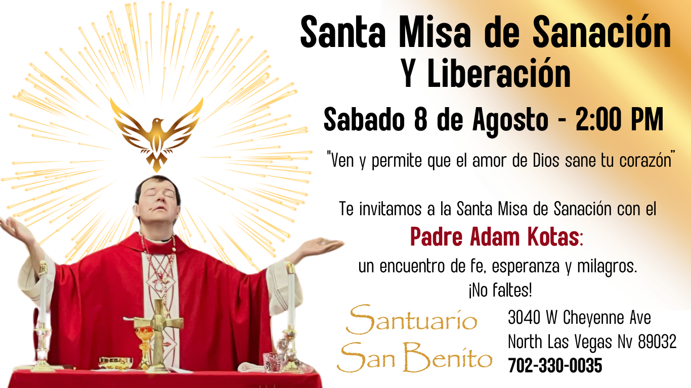 Misa De Sanacion August8
